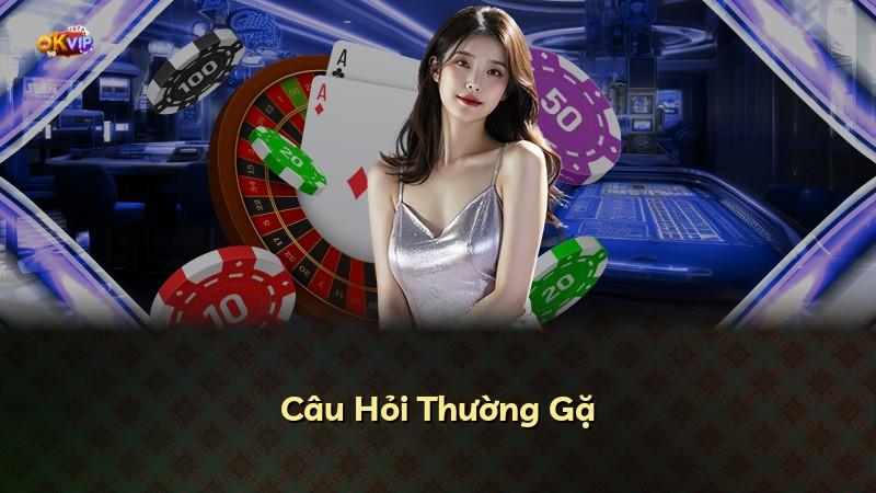 Câu Hỏi Thường Gặ