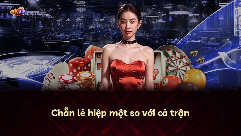 Chẵn lẻ hiệp một so với cả trận