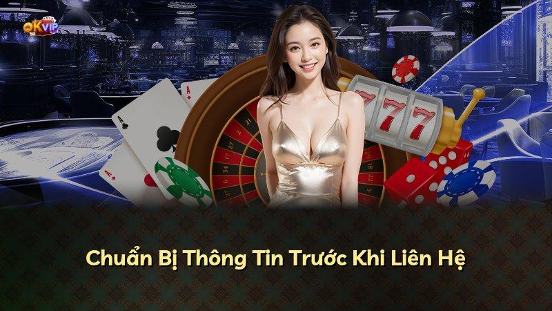 Chuẩn Bị Thông Tin Trước Khi Liên Hệ