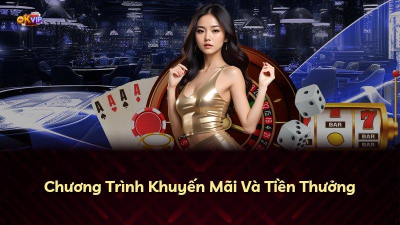 Chương Trình Khuyến Mãi Và Tiền Thưởng