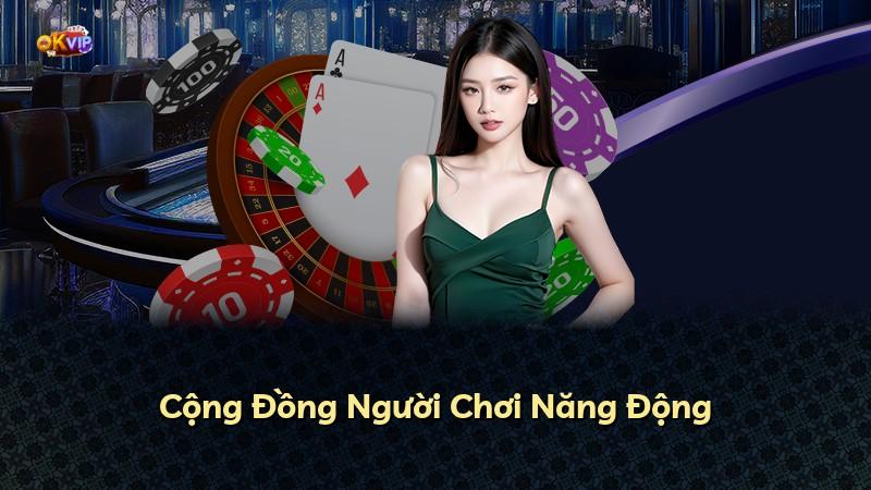 Cộng Đồng Người Chơi Năng Động