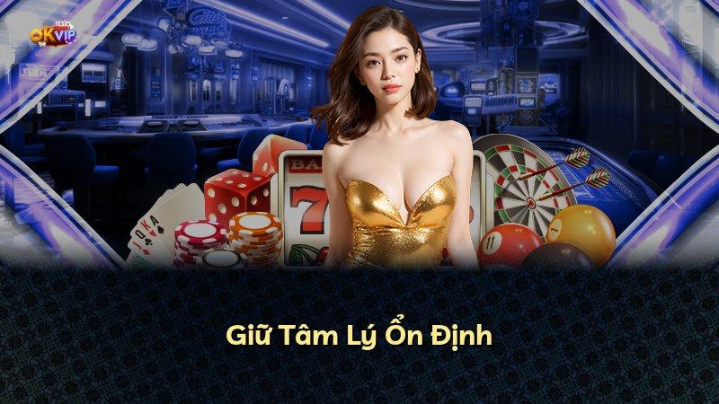 Giữ Tâm Lý Ổn Định