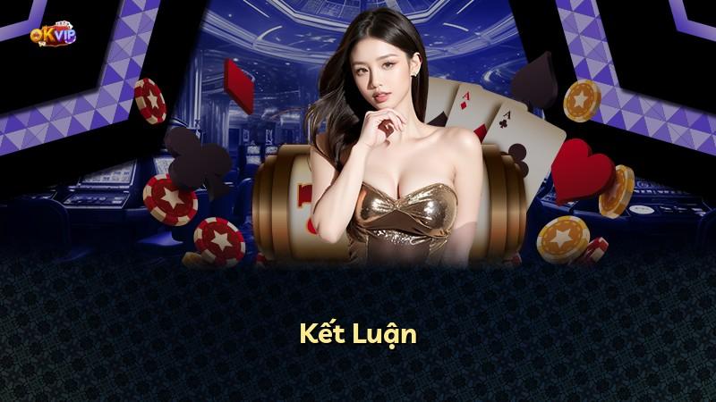 Kết Luận