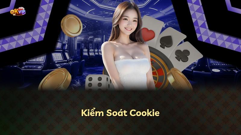 Kiểm Soát Cookie