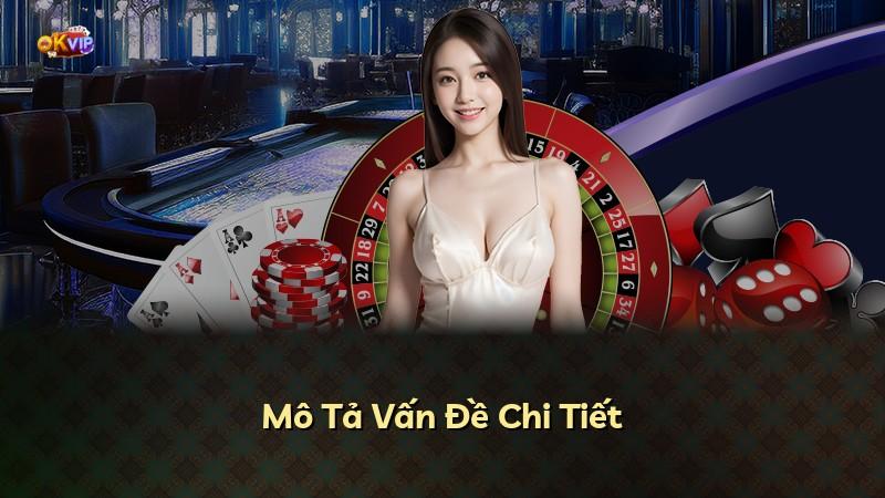 Mô Tả Vấn Đề Chi Tiết