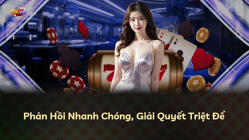 Phản Hồi Nhanh Chóng, Giải Quyết Triệt Để