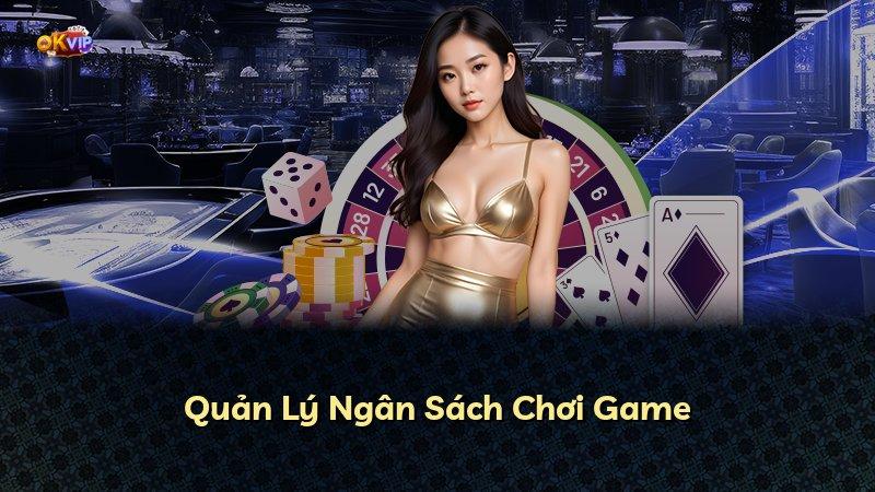 Quản Lý Ngân Sách Chơi Game