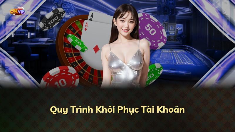 Quy Trình Khôi Phục Tài Khoản