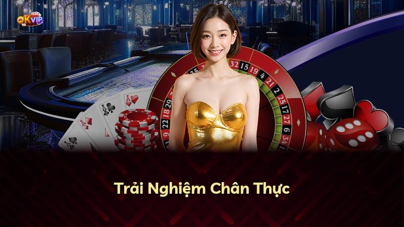 Trải Nghiệm Chân Thực