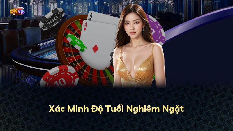 Xác Minh Độ Tuổi Nghiêm Ngặt