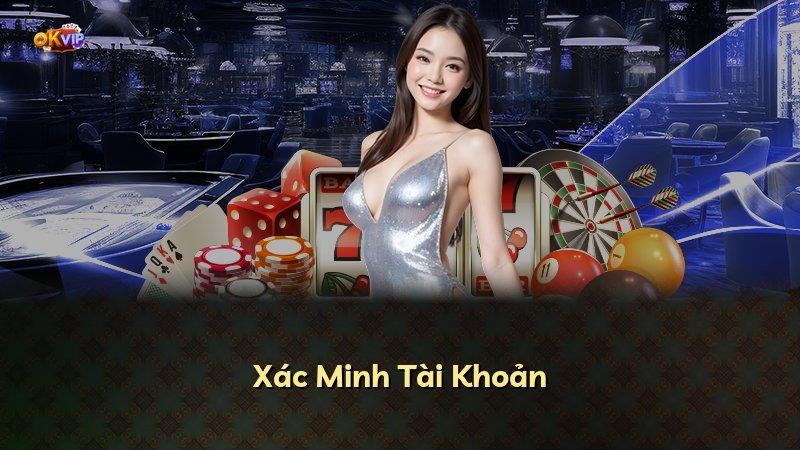Xác Minh Tài Khoản
