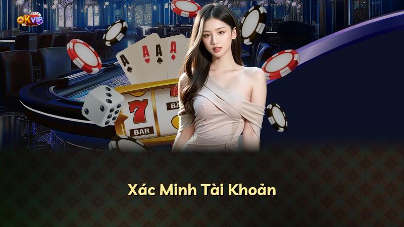 Xác Minh Tài Khoản