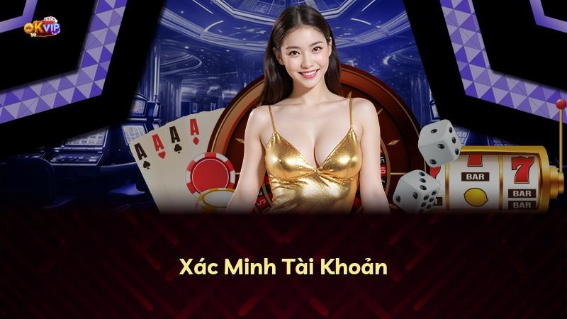 Xác Minh Tài Khoản