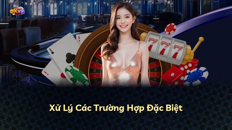 Xử Lý Các Trường Hợp Đặc Biệt