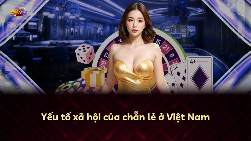 Yếu tố xã hội của chẵn lẻ ở Việt Nam